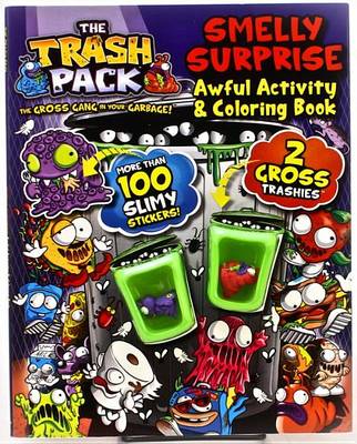 Book cover for The Trash Pack Smelly Surprise Awful Activity & Coloring Book