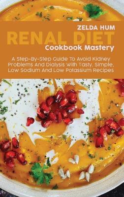 Book cover for Master The Renal Diet