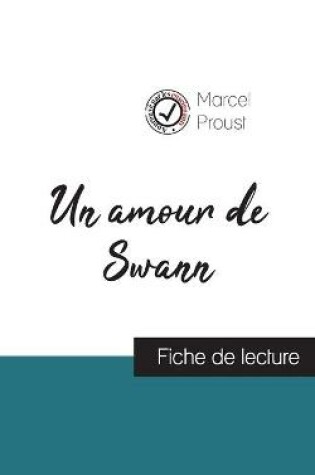 Cover of Un amour de Swann de Marcel Proust (fiche de lecture et analyse complete de l'oeuvre)