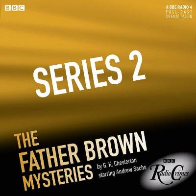 Book cover for The Father Brown Mysteries  The Complete Series 2