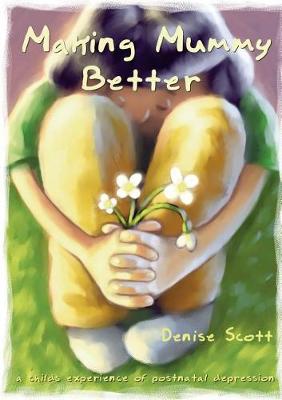 Book cover for Making Mummy Better