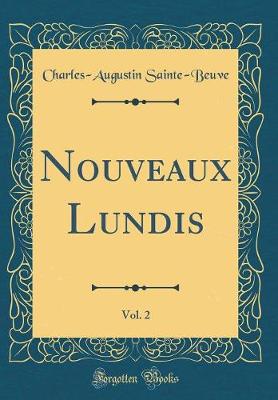 Book cover for Nouveaux Lundis, Vol. 2 (Classic Reprint)