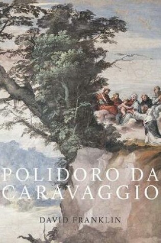 Cover of Polidoro da Caravaggio