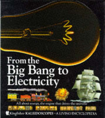 Book cover for From the Big Bang to Electricity