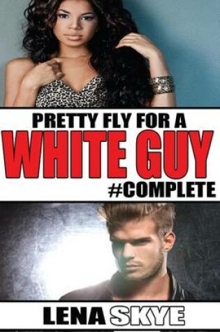 Cover of Pretty Fly For A White Guy #Complete