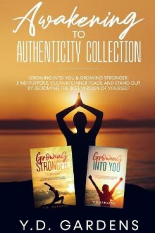 Cover of Awakening to Authenticity Collection