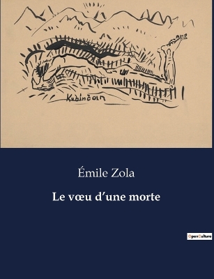 Book cover for Le voeu d'une morte