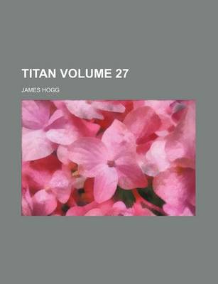 Book cover for Titan Volume 27