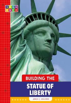 Book cover for Building the Statue of Liberty