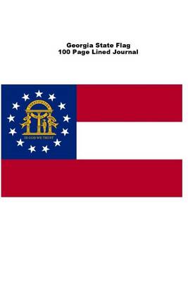 Book cover for Georgia State Flag 100 Page Lined Journal