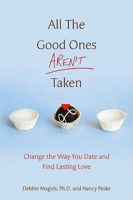 Book cover for All the Good Ones Aren't Taken