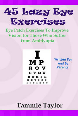 Cover of 45 Lazy Eye Exercises