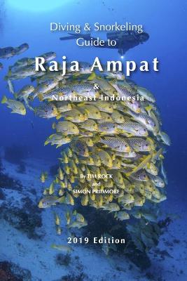 Book cover for Diving & Snorkeling Guide to Raja Ampat & Northeast Indonesia