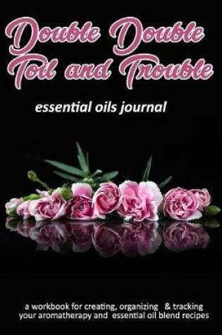 Cover of Double Double Toil and Trouble