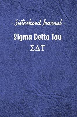 Book cover for Sisterhood Journal Sigma Delta Tau
