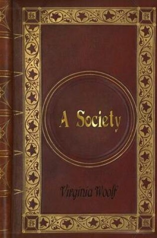 Cover of Virginia Woolf - A Society