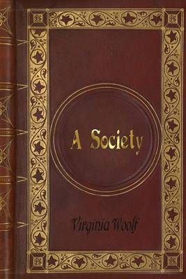 Book cover for Virginia Woolf - A Society