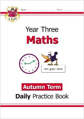 Book cover for KS2 Maths Year 3 Daily Practice Book: Autumn Term