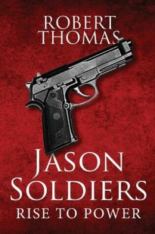 Cover of Jason Soldiers Rise to Power