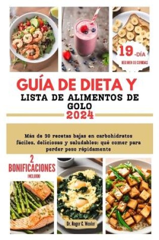 Cover of Guía de Dieta Y Lista de Alimentos de Golo