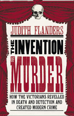 Book cover for The Invention of Murder