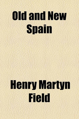 Book cover for Old and New Spain