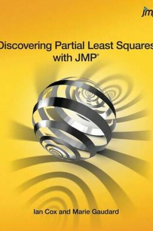 Cover of Discovering Partial Least Squares with JMP