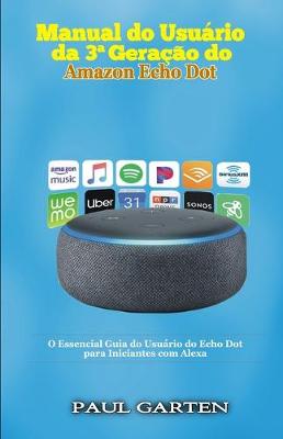 Book cover for Manual do usuário da 3a Geração do Amazon Echo Dot