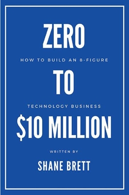 Book cover for Zero to $10 Million