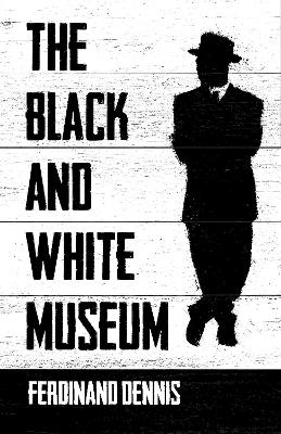 Book cover for The Black and White Museum