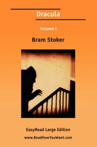 Cover of Dracula Volume I [Easyread Large Edition]