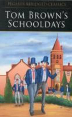 Book cover for Tom Browns Schooldays