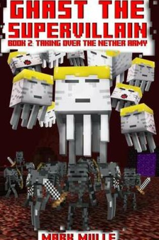 Cover of Ghast the Supervillain (Book Two)