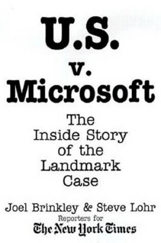 Cover of U.S. v. Microsoft: the inside Story of the Landmark Case - Ebook -Use 35588x