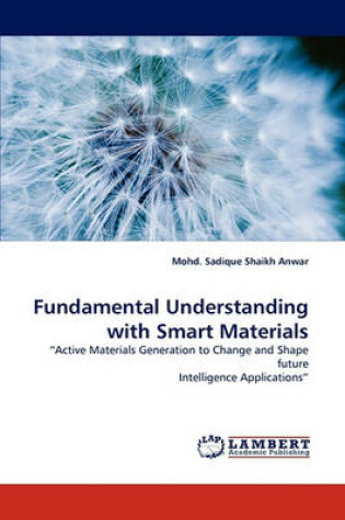 Cover of Fundamental Understanding with Smart Materials