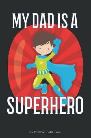 Cover of My Dad is a Superhero