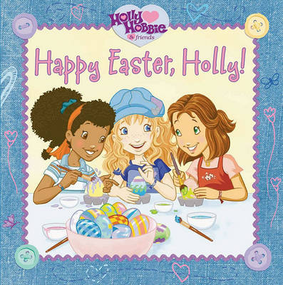 Book cover for Happy Easter, Holly!