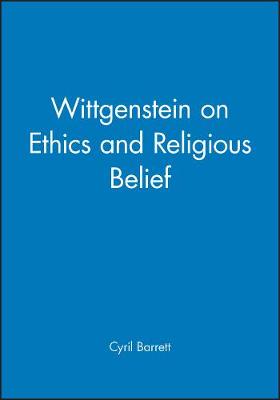 Book cover for Wittgenstein on Ethics and Religious Belief