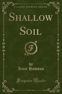 Book cover for Shallow Soil (Classic Reprint)