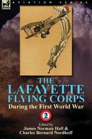 Cover of The Lafayette Flying Corps-During the First World War