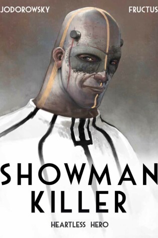 Cover of Showman Killer Vol. 1: Heartless Hero