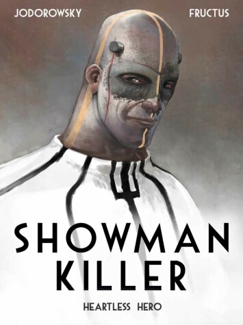 Book cover for Showman Killer Vol. 1: Heartless Hero