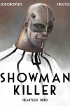 Book cover for Showman Killer Vol. 1: Heartless Hero