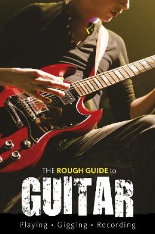 Cover of The Rough Guide to Guitar