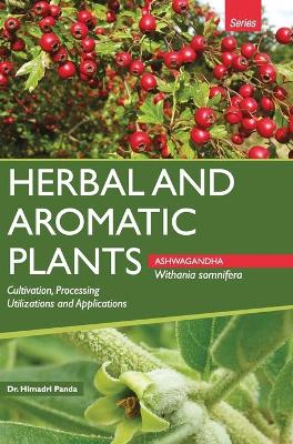 Book cover for HERBAL AND AROMATIC PLANTS - Withania somnifera (ASHWAGANDHA)