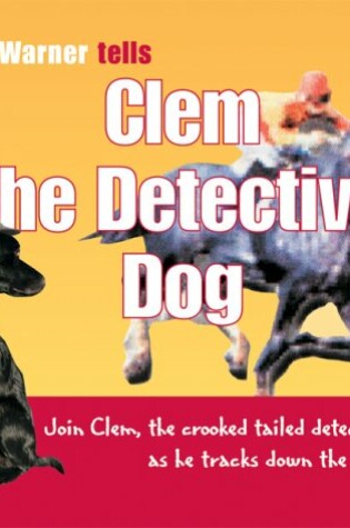 Cover of Clem the Detective Dog