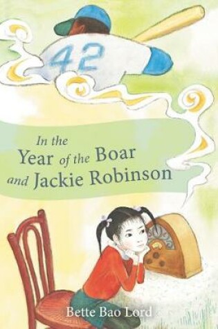 Cover of In the Year of the Boar and Jackie Robinson