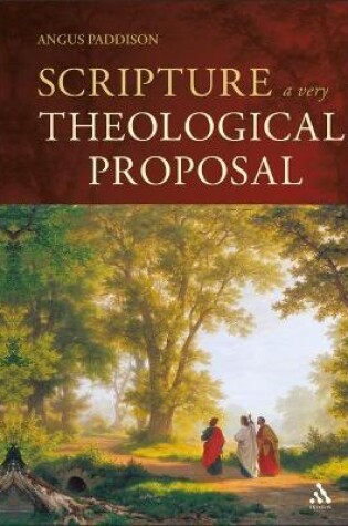 Cover of Scripture: A Very Theological Proposal