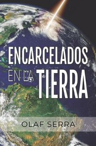 Cover of Encarcelados en la Tierra