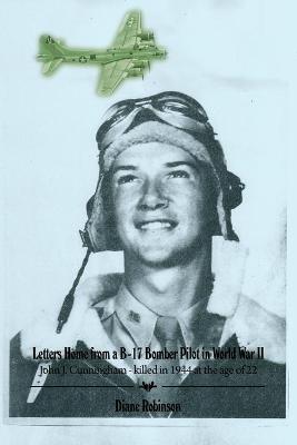 Book cover for Letters Home from a B-17 Bomber Pilot in World War II